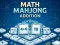 Mchezo Math Mahjong Addition online