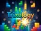 Mchezo Trixology online