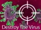 Mchezo Destroy The Virus online