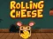 Mchezo Rolling Cheese online