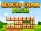 Mchezo Blocks Chain Deluxe online