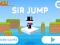 Mchezo Sir Jump online