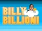 Mchezo Billy Billioni online