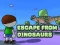 Mchezo Escape From Dinosaurs online