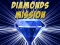 Mchezo Diamonds Mission online
