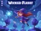 Mchezo Wicked Flight online