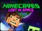 Mchezo Minecaves Lost in Space online