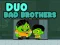 Mchezo Duo Bad Brothers online