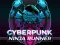 Mchezo CyberPunk Ninja Runner online