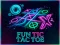 Mchezo Fun Tic Tac Toe online