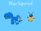 Mchezo Blue Squirrel online