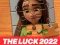 Mchezo the luck 2022 Jigsaw Puzzle online