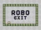 Mchezo Robo Exit online