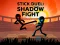 Mchezo Stick Duel: Shadow Fight online