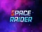 Mchezo Space Raider online