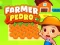 Mchezo Farmer Pedro online