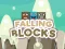 Mchezo Falling Blocks online