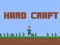 Mchezo Hard Craft online