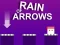 Mchezo Rain of Arrows online