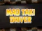 Mchezo Mad Taxi Driver online