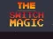 Mchezo Switch Magic online