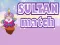 Mchezo Sultan Match online