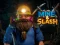 Mchezo Mine & Slash online