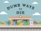 Mchezo Dumb Ways To Die online