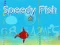 Mchezo Speedy Fish online