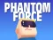 Mchezo Kogama Phantom Force online