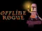 Mchezo Offline Rogue online