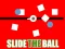 Mchezo Slide The Ball online