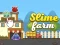 Mchezo Slime Farm online