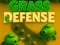 Mchezo Grass Defense online