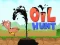 Mchezo Oil Hunt online