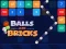Mchezo Balls and Bricks online