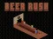 Mchezo Beer Rush online