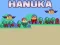 Mchezo Hanuka online