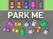 Mchezo Park Me online