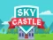 Mchezo Sky Castle online