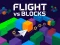 Mchezo Flight vs Blocks online