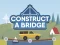 Mchezo Construct A Bridge online