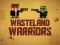 Mchezo Wasteland Warriors online