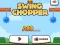 Mchezo Swing Chopper online