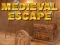Mchezo Medieval Escape online