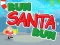 Mchezo Run Santa Run online