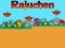 Mchezo Rajuchan online