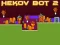 Mchezo Hekov Bot 2 online