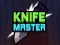 Mchezo Knife Master online