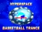 Mchezo Hyperspace Basketball Trance online